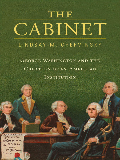 Title details for The Cabinet by Lindsay M. Chervinsky - Wait list